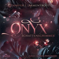 Onyx. Schattenschimmer / Obsidian Bd.2 (MP3-Download) - Armentrout, Jennifer L.