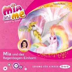 Mia und das Regenbogen-Einhorn / Mia and me Bd.21 - Mohn, Isabella