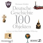 Deutsche Geschichte in 100 Objekten (MP3-Download)