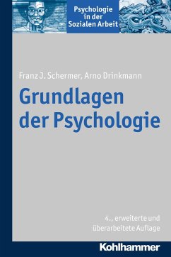 Grundlagen der Psychologie - Schermer, Franz J.;Drinkmann, Arno