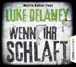 Wenn ihr schlaft / Sean Corrigan Bd.3 (6 Audio-CDs) - Delaney, Luke