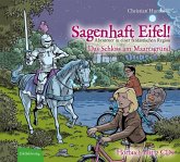 Sagenhaft Eifel! - Das Schloss am Maaresgrund Sagenhaft Eifel! - Das Schloss am Maaresgrund