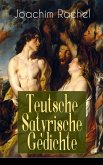 Teutsche Satyrische Gedichte (eBook, ePUB)