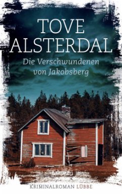 Die Verschwundenen von Jakobsberg - Alsterdal, Tove