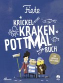 Fiete - Krickel-Kraken-Pottmal-Buch
