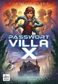 Passwort Villa X (eBook, ePUB) - Franz, Cornelia