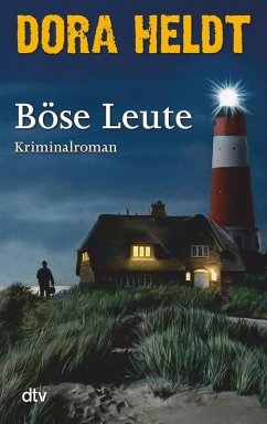 Böse Leute (eBook, ePUB) - Heldt, Dora