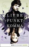 Liebe ohne Punkt und Komma / Delilah und Oliver Bd.2 (eBook, ePUB)