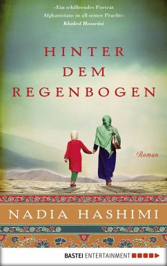 Hinter dem Regenbogen (eBook, ePUB) - Hashimi, Nadia
