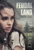 Feudal Land, Book one (eBook, ePUB)