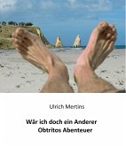 Obtrito, der ein Anderer sein wollte (eBook, ePUB)