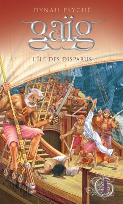 L'ile des disparus (eBook, ePUB) - Dynah Psyche, Psyche