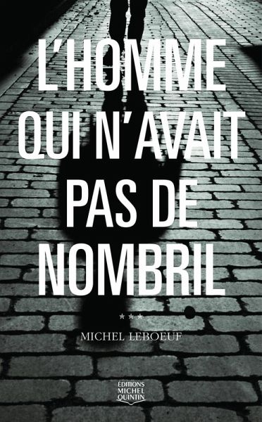 L'homme qui n'avait pas de nombril (eBook, ePUB) L'homme qui n'avait pas de nombril (eBook, ePUB)