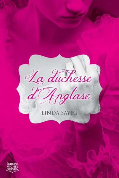 La duchesse d'Anglase (eBook, ePUB)