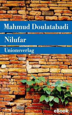 Nilufar (eBook, ePUB) - Doulatabadi, Mahmud