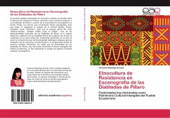 Etnocultura de Resistencia en Escenografía de las Diabladas de Píllaro