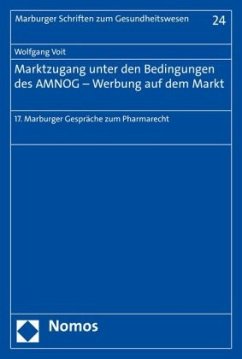 Marktzugang unter den Bedingungen des AMNOG - Werbung auf dem Markt