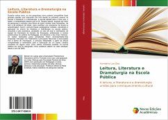 Leitura, Literatura e Dramaturgia na Escola Pública