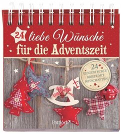 24 liebe Wünsche für die Adventszeit