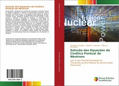 Solução das Equações da Cinética Pontual de Nêutrons - Tumelero, Fernanda;Petersen, Claudio Z.;Gonçalves, Glênio A.