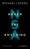 Never Say Anything