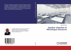 Speaker Intention In Monologue Discourse