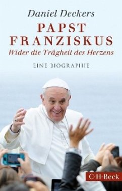 Papst Franziskus - Deckers, Daniel