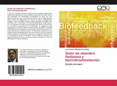 Dolor de miembro fantasma y biorretroalimetación - Villalobos Fernández, Luis Andrés