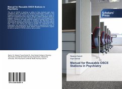 Manual for Reusable OSCE Stations in Psychiatry - Kamel, Neama;Gamal, Alya