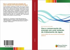 Uso e conservação de energia em uma estação de tratamento de água - Carvalho, José Francisco de