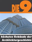 Die Neun höchsten Gebäude der Architekturgeschichte (eBook, ePUB)