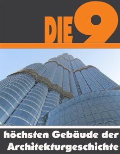 Cover Die Neun höchsten Gebäude der Architekturgeschichte (eBook, ePUB)