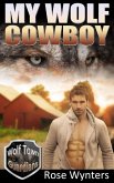 My Wolf Cowboy (Wolf Town Guardians, #3) (eBook, ePUB)
