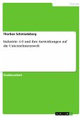 Industrie 4.0 und ihre Auswirkungen auf die Unternehmenswelt (eBook, PDF)