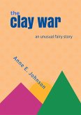 The Clay War (eBook, ePUB) The Clay War (eBook, ePUB)