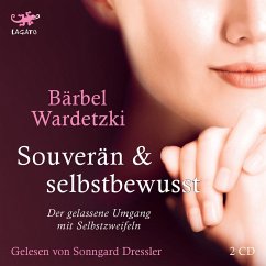 Souverän und selbstbewusst (MP3-Download) - Wardetzki, Bärbel