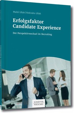 Erfolgsfaktor Candidate Experience (eBook, PDF) - Ullah, Maïté; Ullah, Robindro