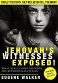Jehovah's Witnesses Exposed! (eBook, ePUB) Jehovah's Witnesses Exposed! (eBook, ePUB)