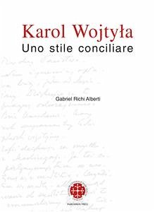 Karol Wojtyla (eBook, ePUB) - Richi Alberti, Gabriel
