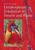 Extrakorporale Zirkulation in Theorie und Praxis (eBook, PDF)