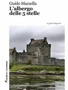 L'albergo delle 5 stelle (eBook, ePUB) - Mazzella, Guido