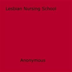 Lesbian Nursing School (eBook, ePUB) - Anomyous