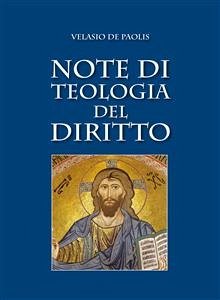 Note di teologia del diritto (eBook, ePUB) - De Paolis, Velasio