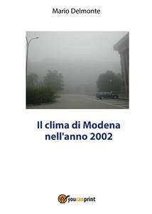 Il clima di Modena nell'anno 2002 (eBook, PDF) - Delmonte, Mario