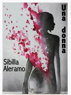 Una donna (eBook, ePUB) - Aleramo, Sibilla