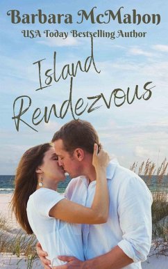 Island Rendezvous (Tropical Escape, #1) (eBook, ePUB) - Mcmahon, Barbara