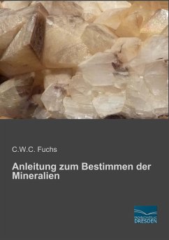 Anleitung zum Bestimmen der Mineralien - Fuchs, C. W. C.