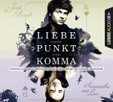 Liebe ohne Punkt und Komma / Delilah und Oliver Bd.2 (4 Audio-CDs)