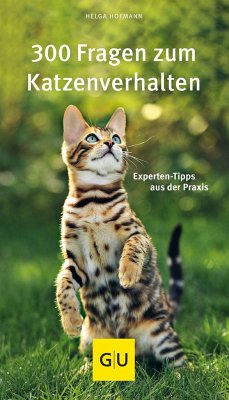 300 Fragen zum Katzenverhalten - Hofmann, Helga