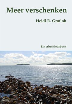 Meer verschenken - Grotloh, Heidi R.